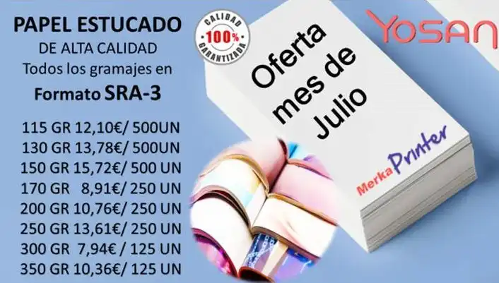 OFERTA PAPEL ESTUCADO YOSAN SRA3 JULIO